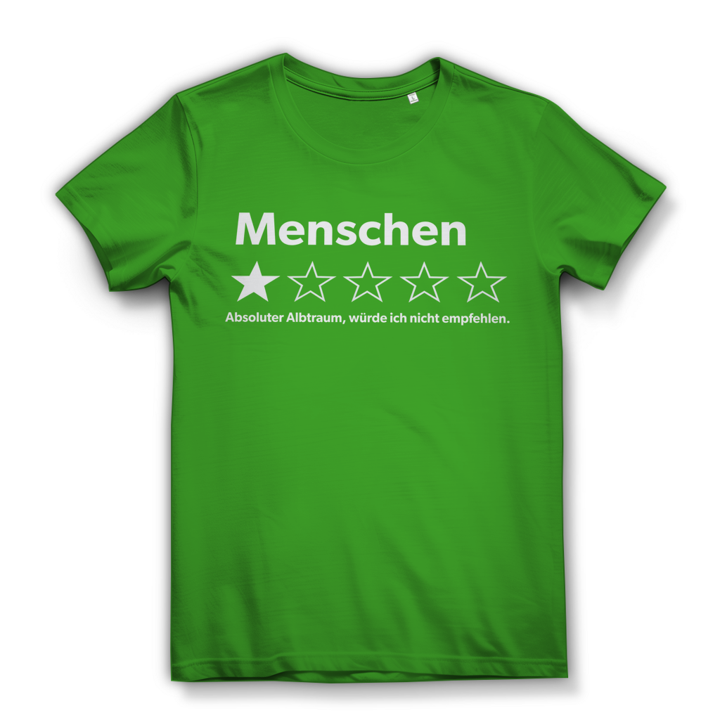 Menschen absoluter Albtraum würde ich nicht empfehlen - Damen Premium Bio T-Shirt Real Green