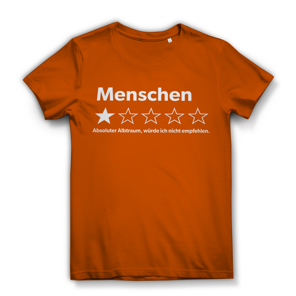 Menschen absoluter Albtraum würde ich nicht empfehlen - Damen Premium Bio T-Shirt Urban Orange