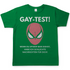 Gay Test wenn du Spider-Man siehst schlechte Nachrichten - Herren T-Shirt Kelly Green