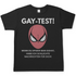 Gay Test wenn du Spider-Man siehst schlechte Nachrichten - Herren T-Shirt Black