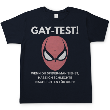 Gay Test wenn du Spider-Man siehst schlechte Nachrichten - Herren T-Shirt Navy