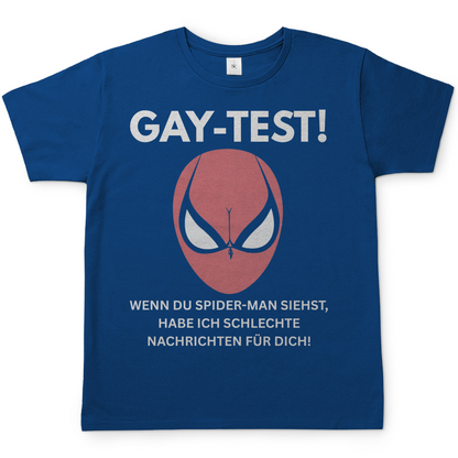 Gay Test wenn du Spider-Man siehst schlechte Nachrichten - Herren T-Shirt Royal Blue