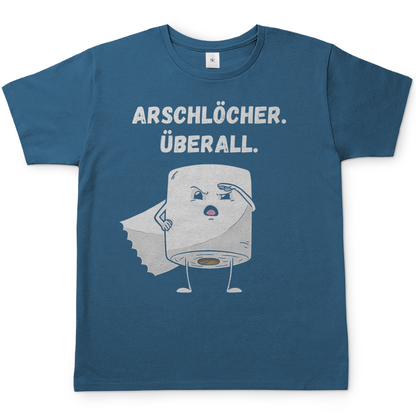 ARSCHLÖCHER. ÜBERALL. - Herren T-Shirt Stone Blue