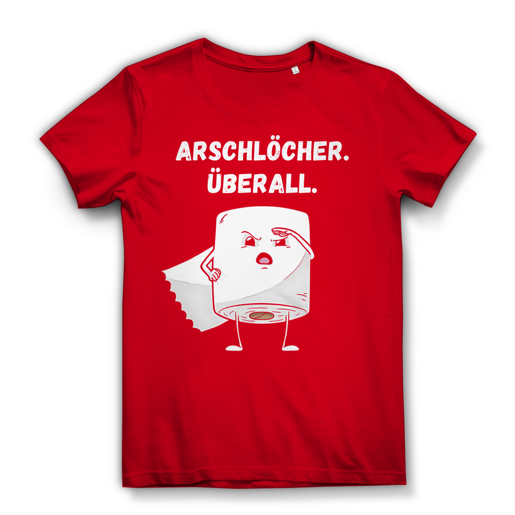 ARSCHLÖCHER. ÜBERALL. - Damen Premium Bio T-Shirt Red