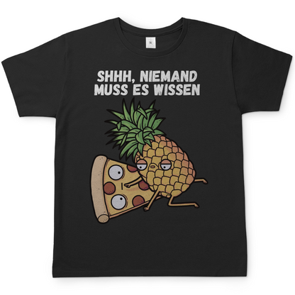 Pizza Hawaii Shhh niemand muss es wissen - Herren T-Shirt Black