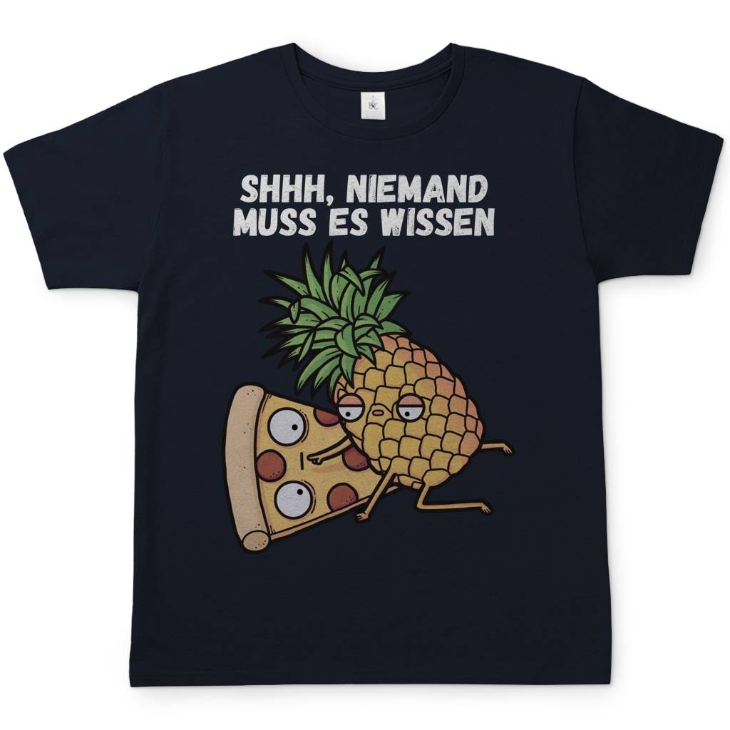 Pizza Hawaii Shhh niemand muss es wissen - Herren T-Shirt Navy