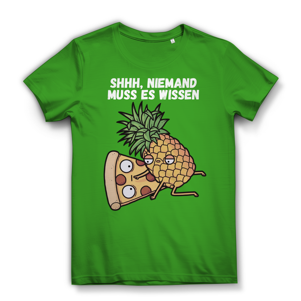 Pizza Hawaii Shhh niemand muss es wissen - Damen Premium Bio T-Shirt Real Green