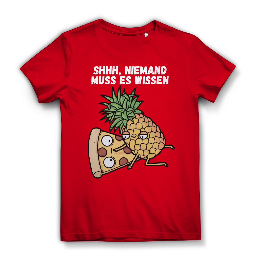 Pizza Hawaii Shhh niemand muss es wissen - Damen Premium Bio T-Shirt Red