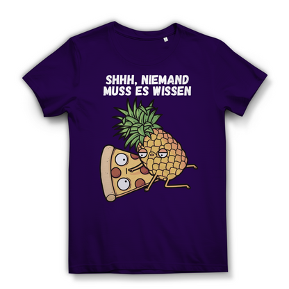 Pizza Hawaii Shhh niemand muss es wissen - Damen Premium Bio T-Shirt Urban Purple