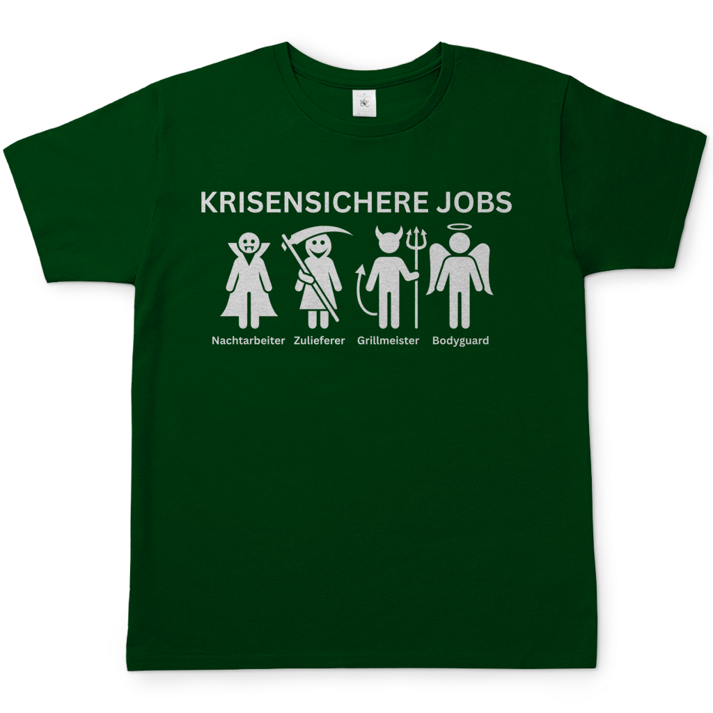 Krisensichere Jobs - Herren T-Shirt Bottle Green
