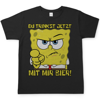 Du trinkst jetzt mit mir Bier - Herren T-Shirt Black