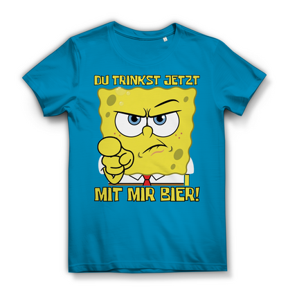 Du trinkst jetzt mit mir Bier - Damen Premium Bio T-Shirt Atoll