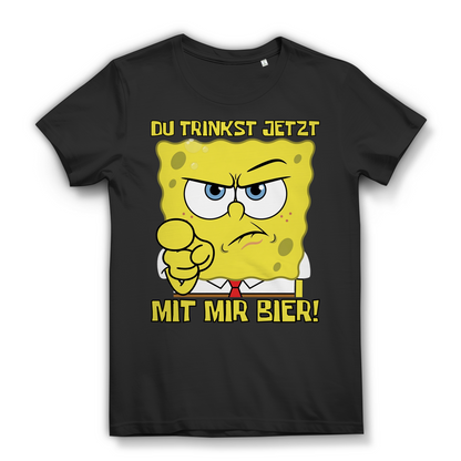 Du trinkst jetzt mit mir Bier - Damen Premium Bio T-Shirt Black