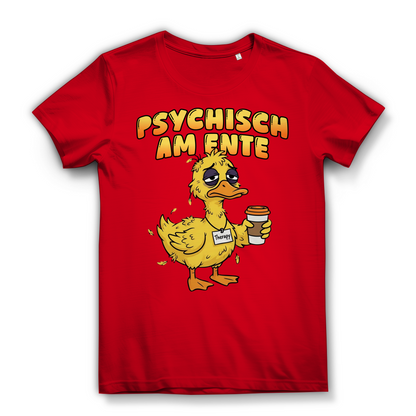 Psychisch am Ente - Damen Premium Bio T-Shirt Red