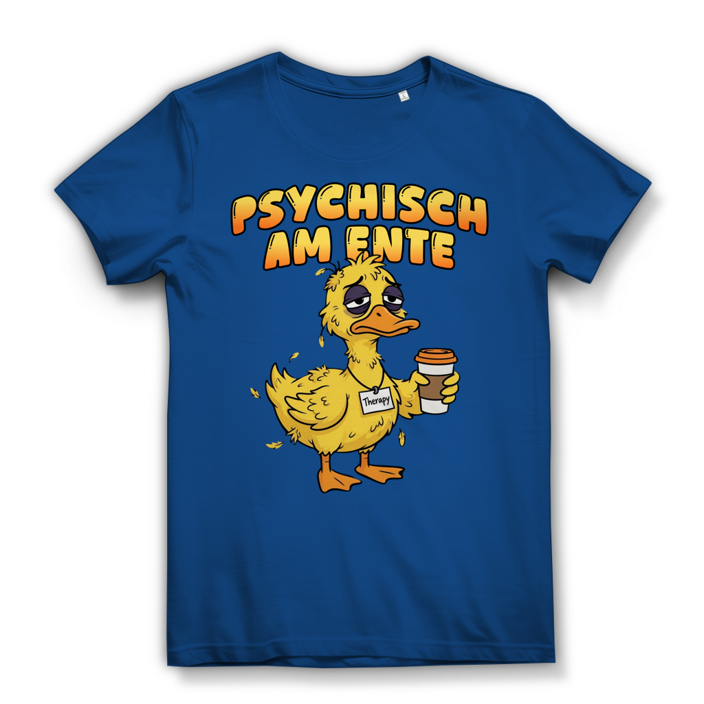 Psychisch am Ente - Damen Premium Bio T-Shirt Royal Blue