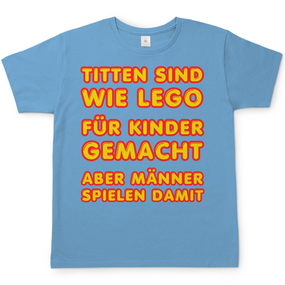 Titten sind wie Lego - Herren T-Shirt Sky Blue