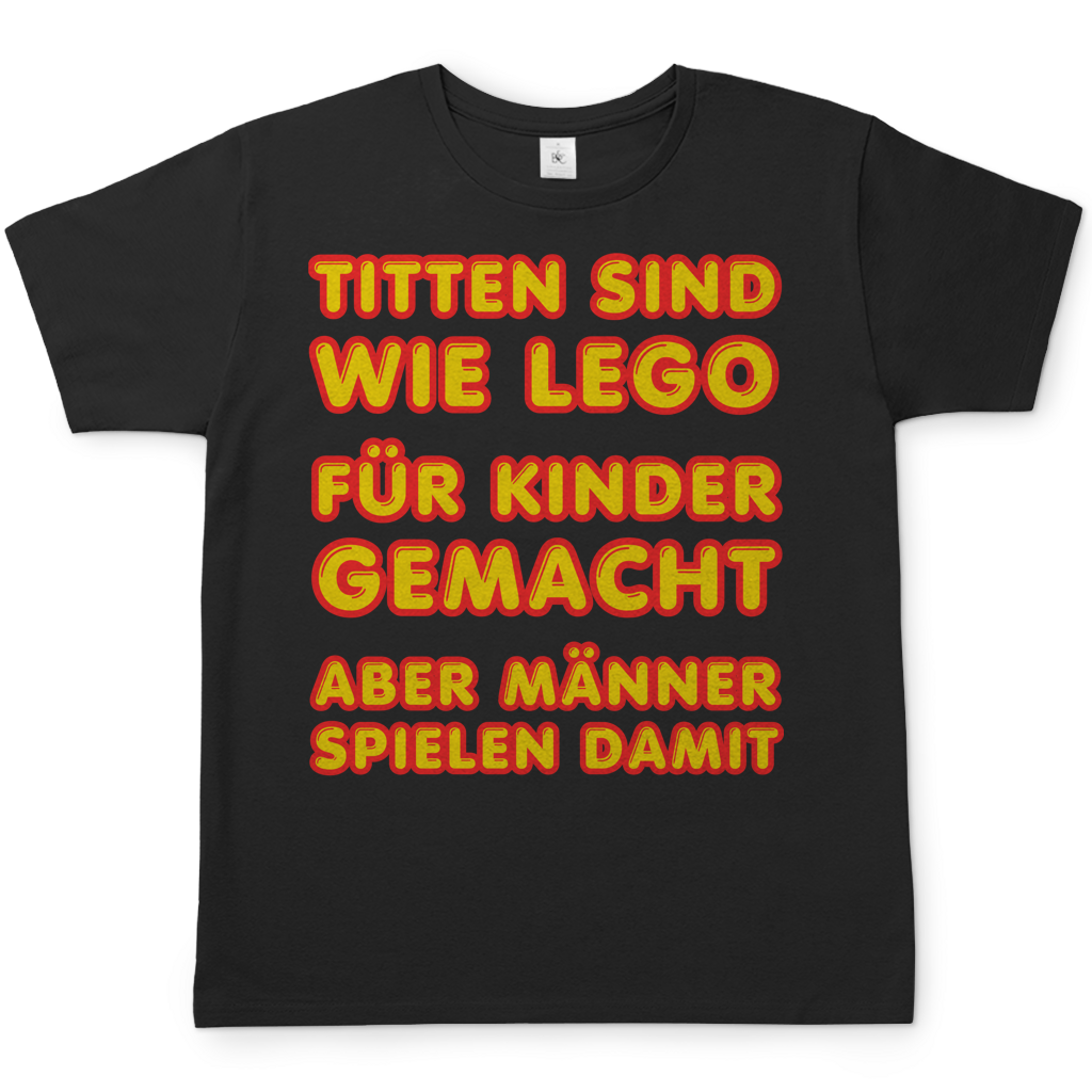 Titten sind wie Lego - Herren T-Shirt Black