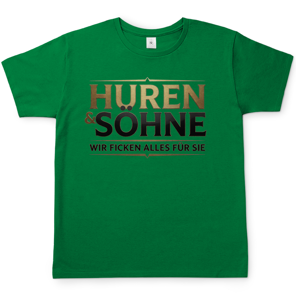 Huren &amp; Söhne wir ficken alles für Sie - Herren T-Shirt Kelly Green