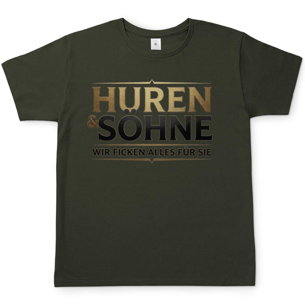 Huren &amp; Söhne wir ficken alles für Sie - Herren T-Shirt Urban Khaki