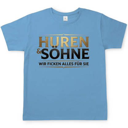Huren &amp; Söhne wir ficken alles für Sie - Herren T-Shirt Sky Blue