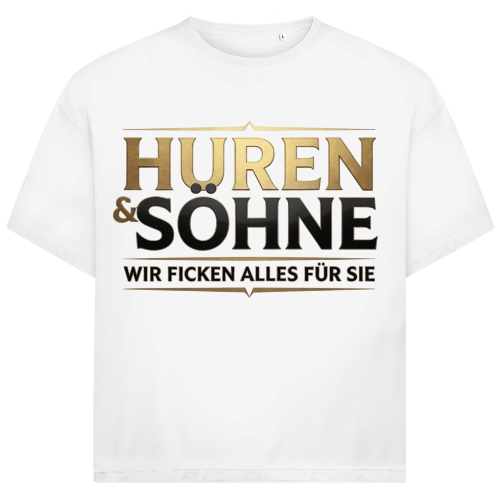 Huren &amp; Söhne wir ficken alles für Sie - Jack and Jones Oversize T-Shirt White