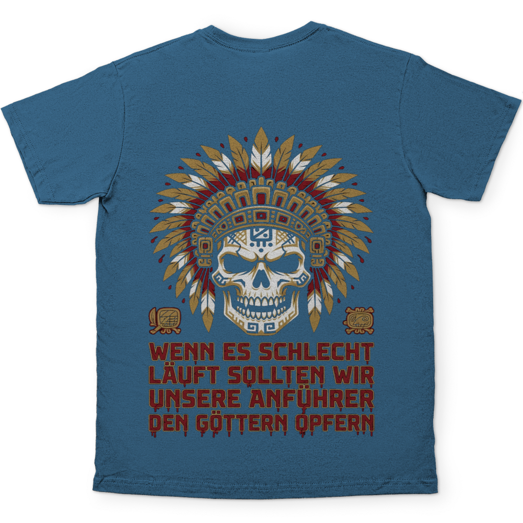 Wenn es schlecht läuft sollten wir unsere Anführer opfern - Herren T-Shirt Stone Blue