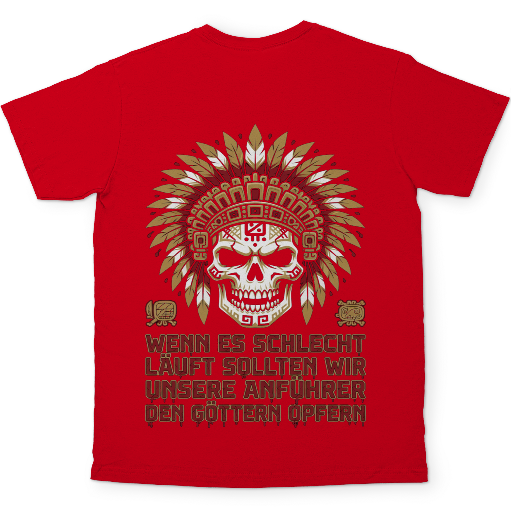 Wenn es schlecht läuft sollten wir unsere Anführer opfern - Herren T-Shirt Red