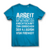 Arbeit klingt halt besser als die illusion von Freiheit - Damen Premium Bio T-Shirt Atoll