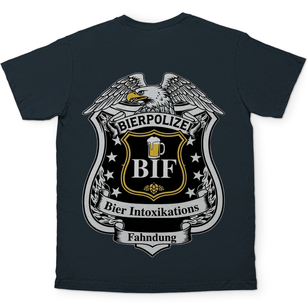 Bierpolizei BIF Bier Intoxikations Fahndung - Beidseitiger Druck - Herren T-Shirt