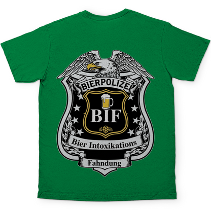 Bierpolizei BIF Bier Intoxikations Fahndung - Beidseitiger Druck - Herren T-Shirt