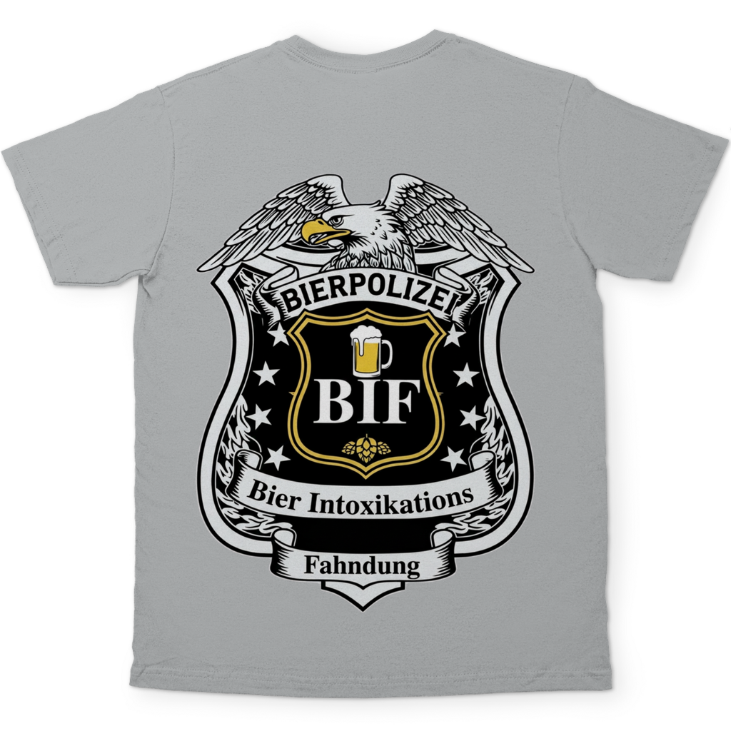 Bierpolizei BIF Bier Intoxikations Fahndung - Beidseitiger Druck - Herren T-Shirt