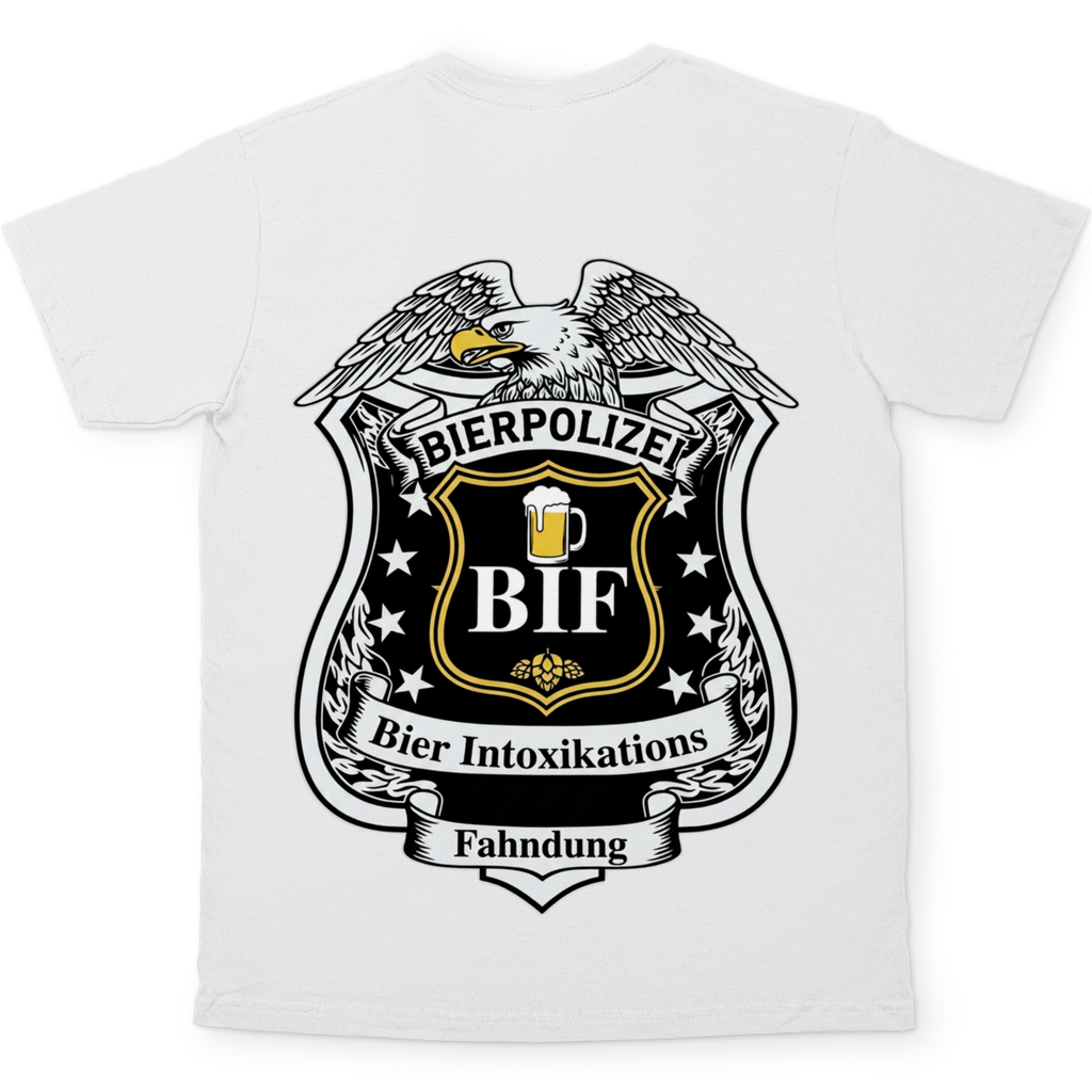 Bierpolizei BIF Bier Intoxikations Fahndung - Beidseitiger Druck - Herren T-Shirt
