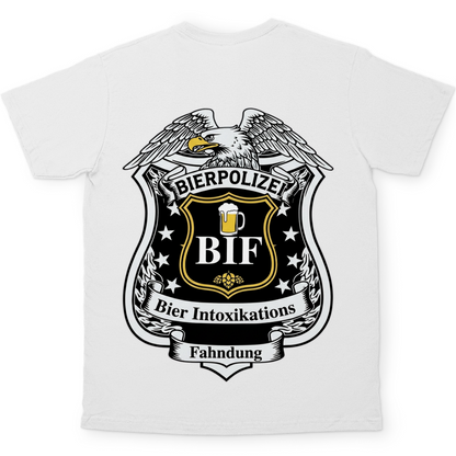 Bierpolizei BIF Bier Intoxikations Fahndung - Beidseitiger Druck - Herren T-Shirt
