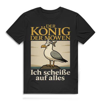 König der Möwen Ich scheiße auf alles – Herren T-Shirt lustiges Sarkasmus Shirt Männer Black