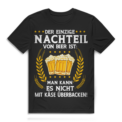 Herren T-Shirt Der einzige Nachteil von Bier Käse Shirt Bio Baumwolle
