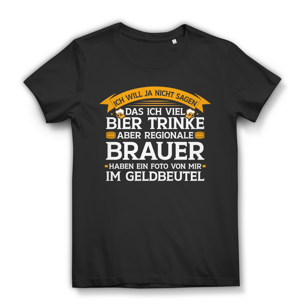 Damen T-Shirt Regionale Brauer haben ein Foto von mir im Geldbeutel Black