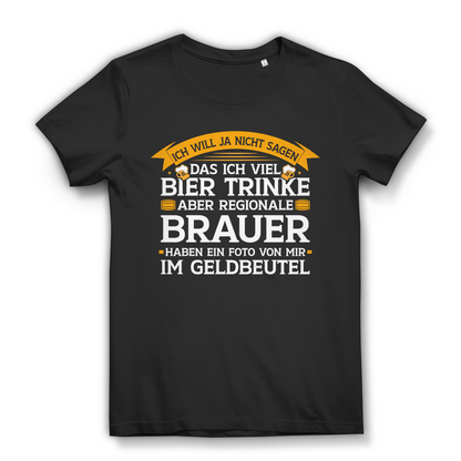 Damen T-Shirt Regionale Brauer haben ein Foto von mir im Geldbeutel