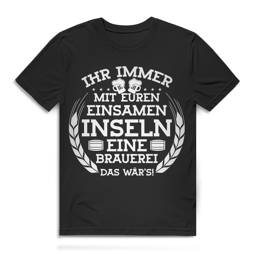 Herren T-Shirt Einsame Insel eine Brauerei das wär&