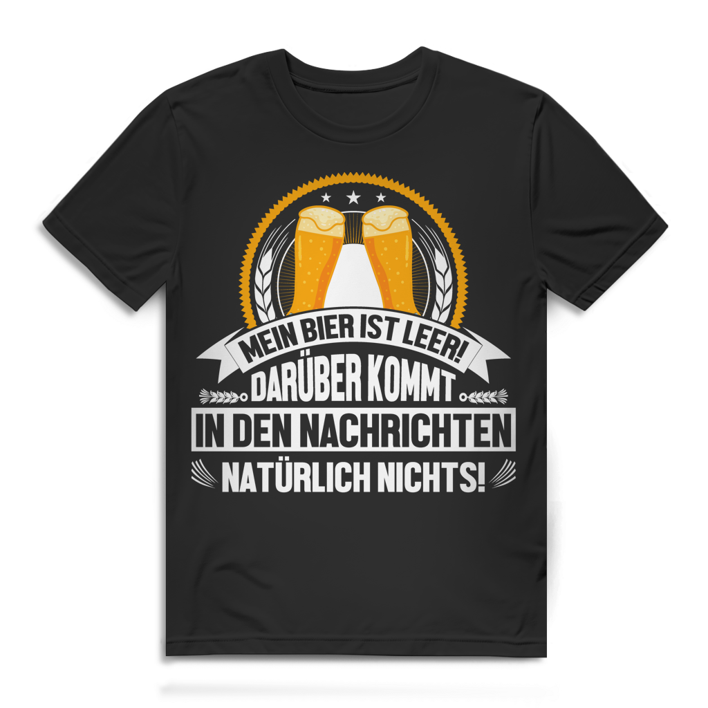 Herren T-Shirt Mein Bier ist leer in den Nachrichten nichts Bio Baumwolle Black