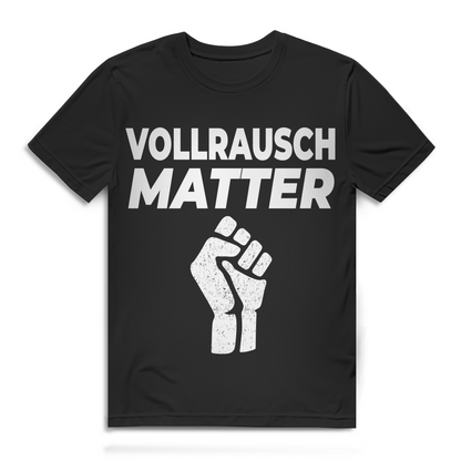 Herren T-Shirt Vollrausch Matter Saufspruch Shirt Bio Baumwolle