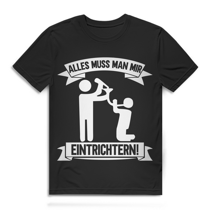 Herren T-Shirt Alkohol Alles muss man mir eintrichtern Bio Baumwolle