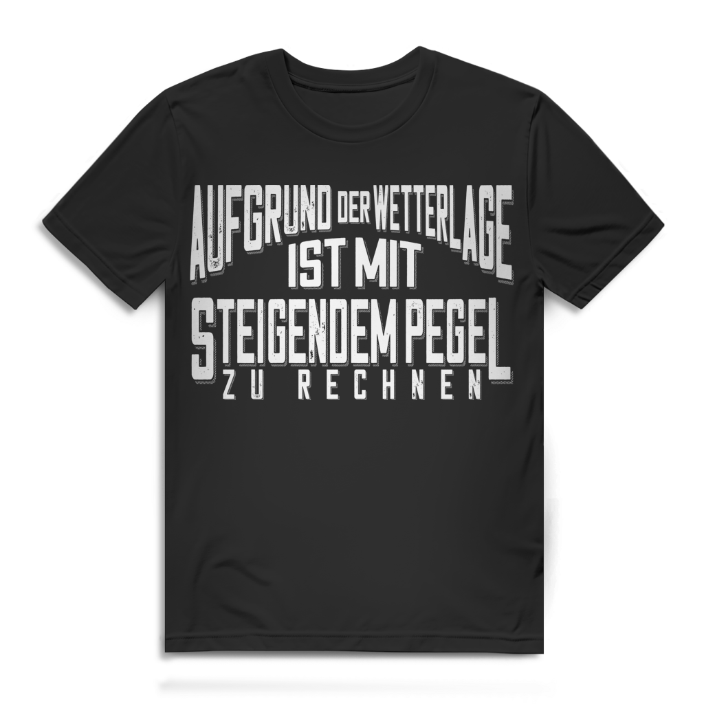 Aufgrund der Wetterlage ist mit steigendem Pegel zu rechnen Herren T-Shirt Black