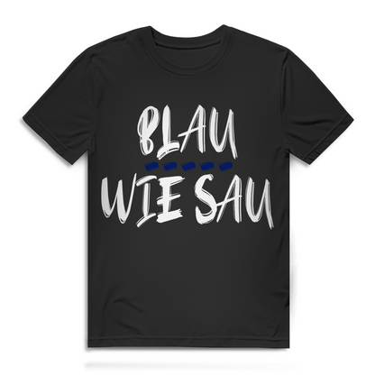 Blau wie Sau Herren T-Shirt Saufshirt Trinkshirt