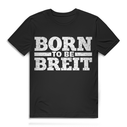 Born to be Breit Herren T-Shirt Bier Festival Bio Baumwolle