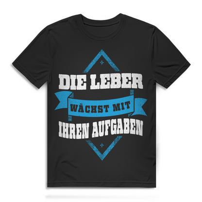 Die Leber wächst mit ihren Aufgaben Herren T-Shirt Trinkshirt