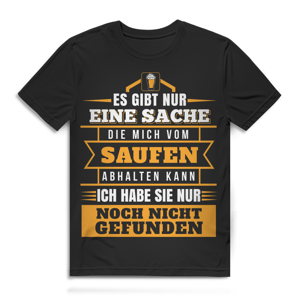 Vom Saufen abhalten noch nicht gefunden Herren T-Shirt Stammtisch Bier Black