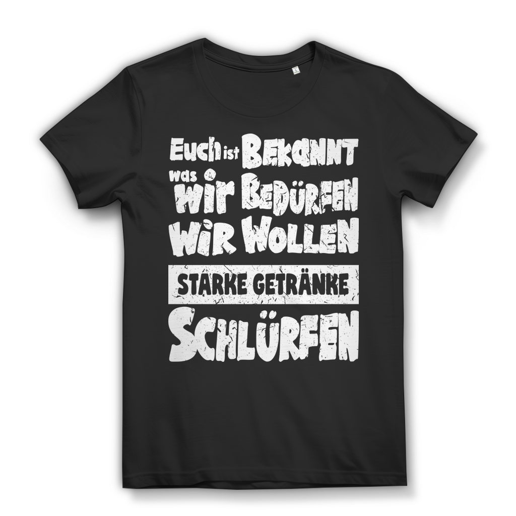 Wir wollen starke Getränke schlürfen Damen T-Shirt Cocktailabend JGA Party Black