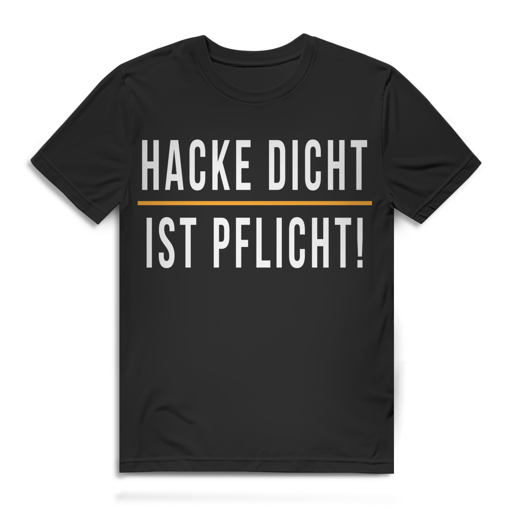 Hacke dicht ist Pflicht Herren T-Shirt Festival Grillabend Bier Party Black