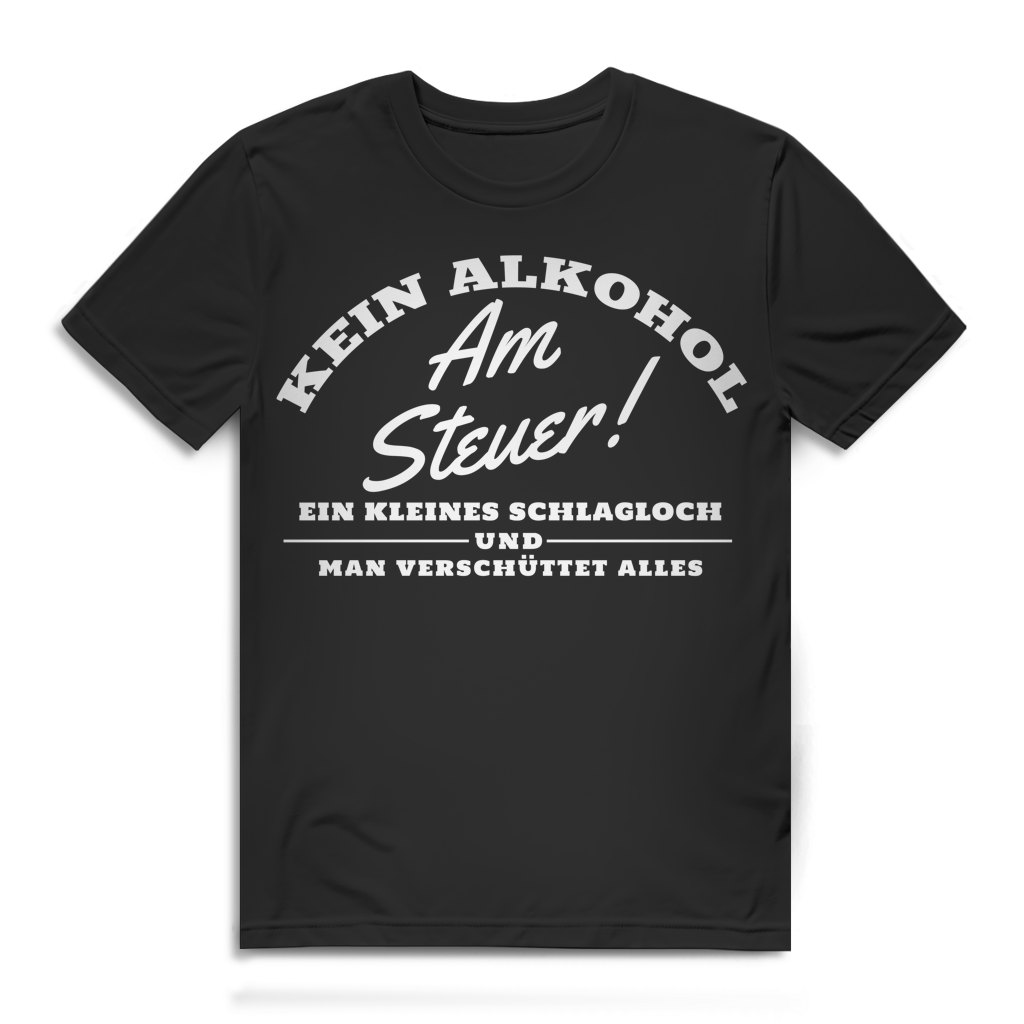 Kein Alkohol am Steuer Schlagloch verschüttet Herren T-Shirt Black