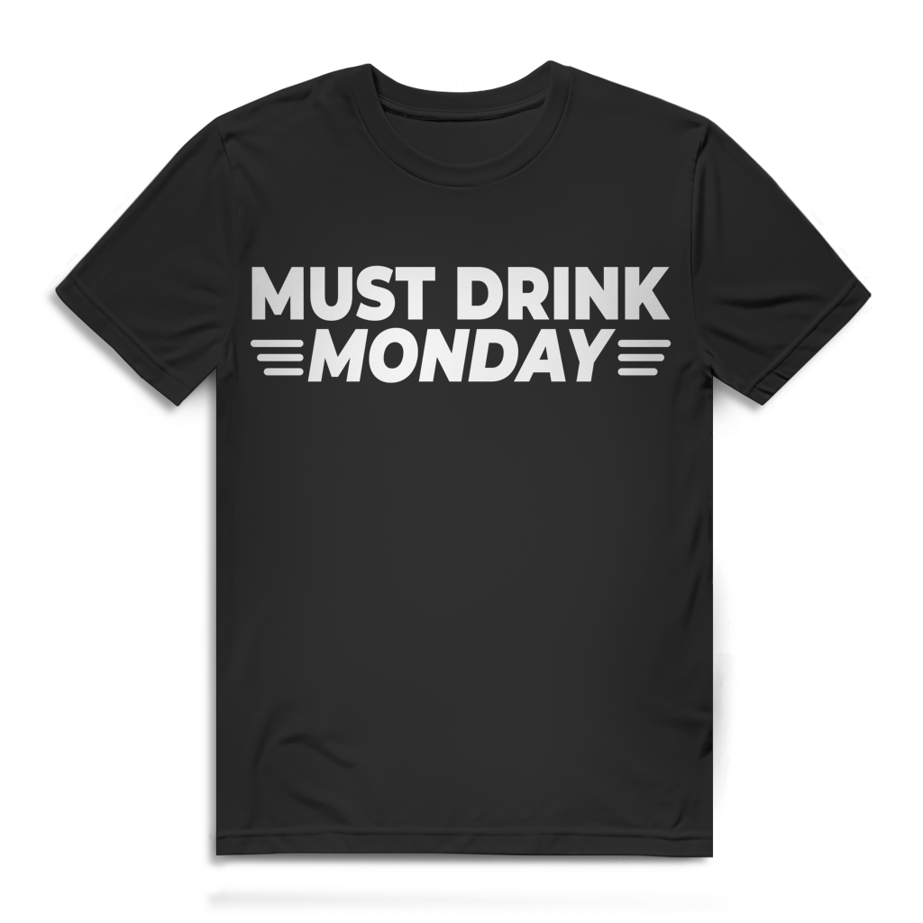 Must Drink Monday Herren T-Shirt Bier Trinken Shirt Black